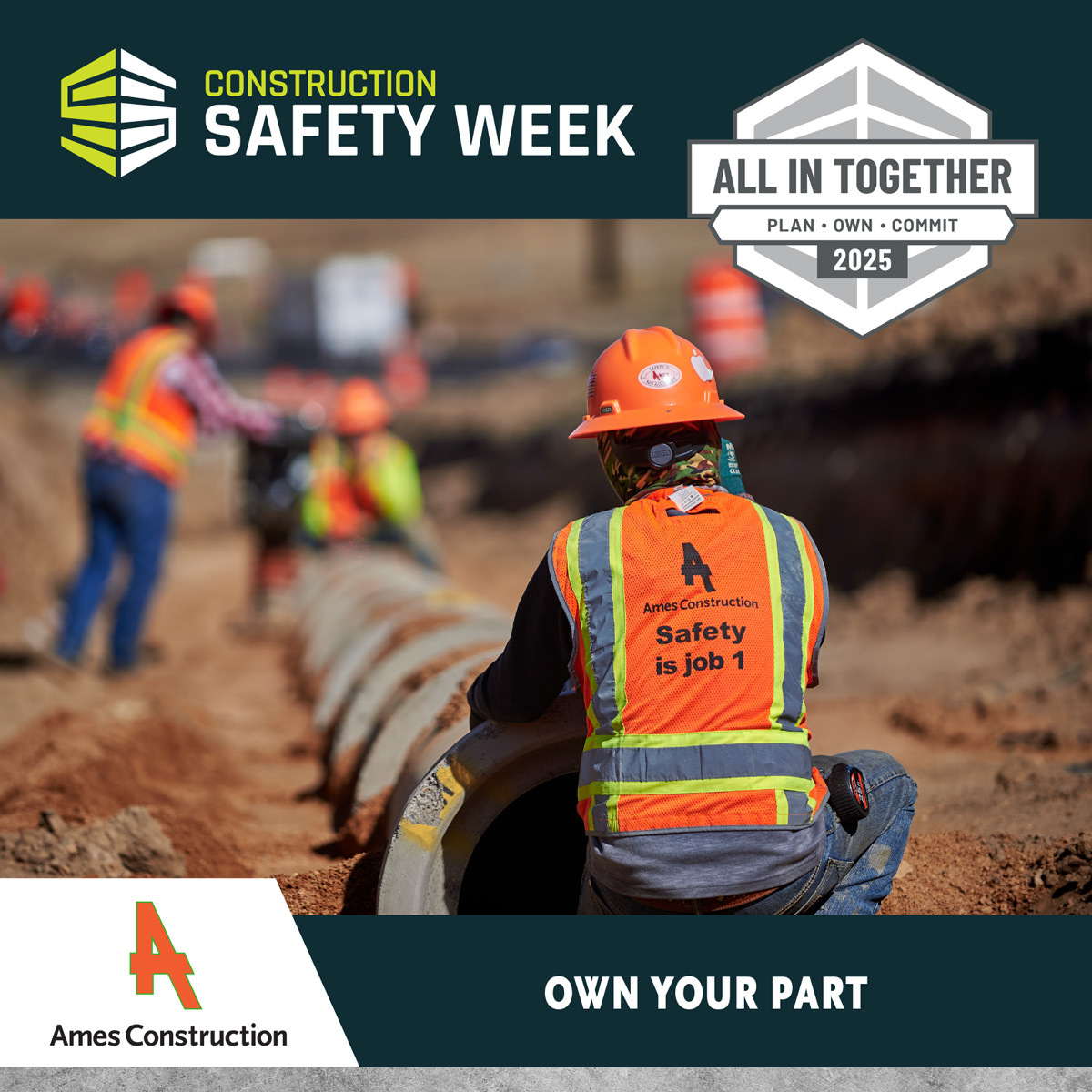 Construction Safety Week 2025 | AmesConstruction.com